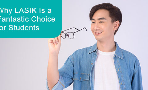 Why LASIK is a fantastic choice for students
