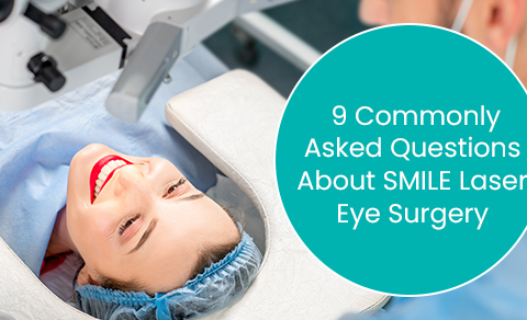 9 commonly asked questions about SMILE laser eye surgery